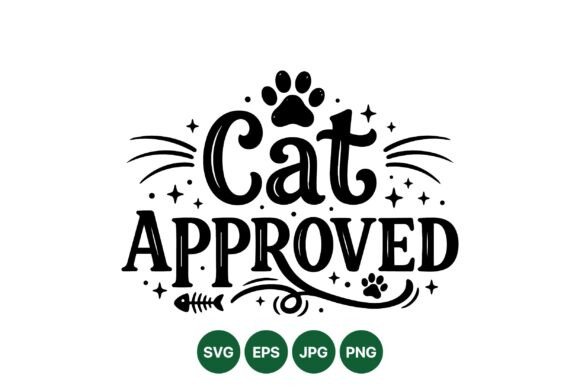 Cat Approved SVG Design Art: Graphics & Illustrations for Pet Publishers