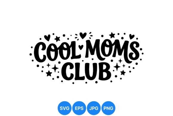 Cool Moms Club Lettering Art: Graphics & Illustrations for Playful Editorial Design