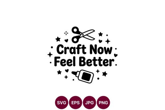 Craft Now Feel Better Design: Playful Graphics & Illustrations