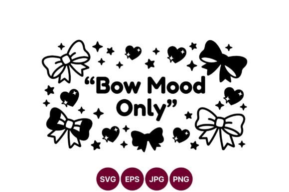 Cute Bow Mood SVG Design: Graphics & Illustrations Review