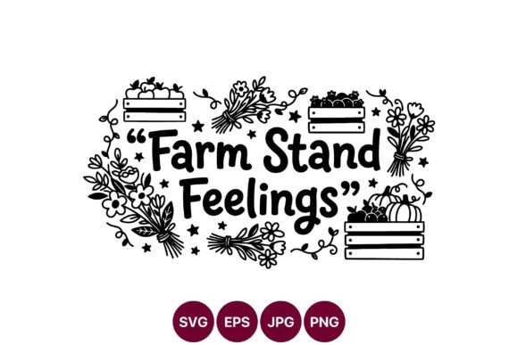 Farm Stand Feelings Hand Lettering Graphics & Illustrations