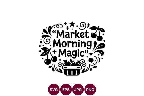 Market Morning Magic with Cherries: Graphics & Illustrations