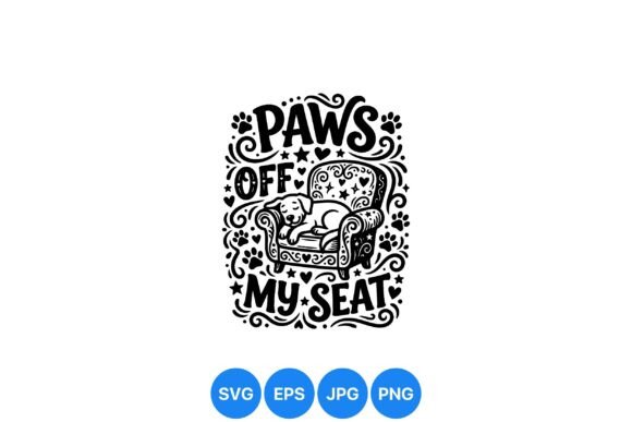 Paws off My Seat Design