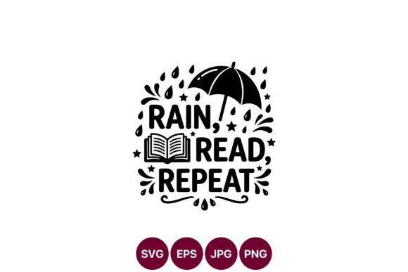Rain Read Repeat Umbrella Book Vector: Graphics & Illustrations