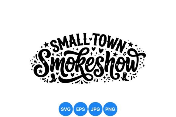 Small Town Smokeshow Design: Graphics & Illustrations for Handmade Brands