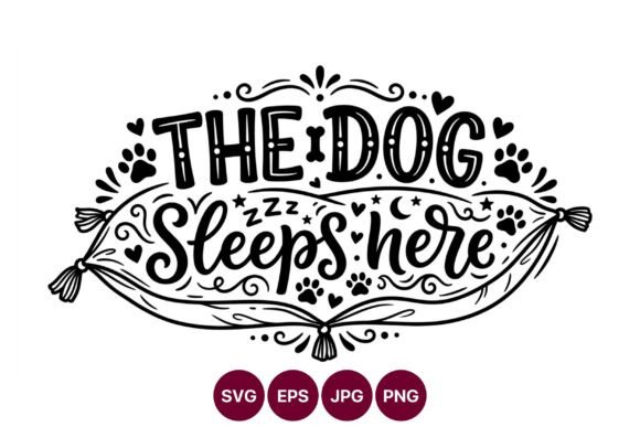The Dog Sleeps Here Hand Lettering Art: Graphics & Illustrations