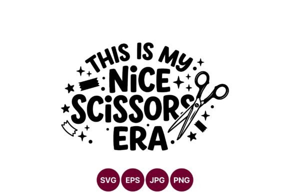 This is My Nice Scissors SVG: Hand-Drawn Graphics & Illustrations